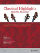 Classical Highlights String Quartet, String Bass ad lib. - Score and Parts cover